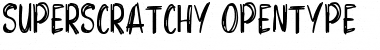 Superscratchy Regular Font