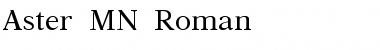 Aster MN Roman Font