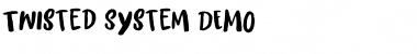 Twisted System DEMO Regular Font