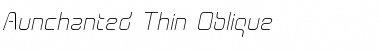 Download Aunchanted Thin Oblique Font