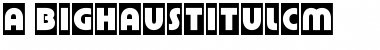 a_BighausTitulCm Font