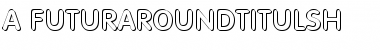 a_FuturaRoundTitulSh Regular Font
