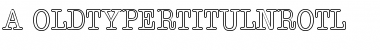 a_OldTyperTitulNrOtl Font