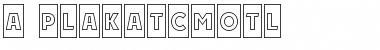 a_PlakatCmOtl Font