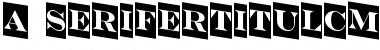 a_SeriferTitulCmDn Regular Font