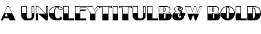 Download a_UncleyTitulB&W Font