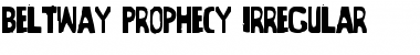 Beltway Prophecy Font
