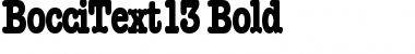 BocciText13 Bold Font