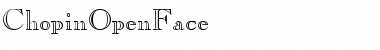 Download ChopinOpenFace Font Download ChopinOpenFace Font
