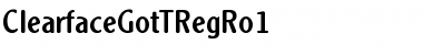ClearfaceGotTRegRo1 Regular Font
