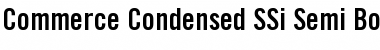 Commerce Condensed SSi Semi Bold Condensed Font