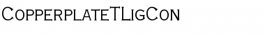 CopperplateTLigCon Regular Font