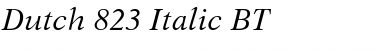 Dutch823 BT Italic Font