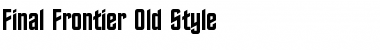 Download Final Frontier Old Style Font Download Final Frontier Old Style Font